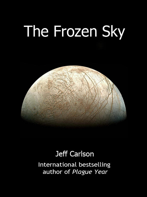 Frozen Sky by Jeff Carlson Kindle Edition